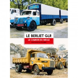 DE BERLIET GLR, DE VRACHTWAGEN VAN DE EEUW