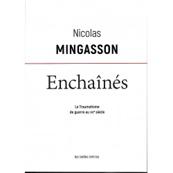 Enchaînés – Das Kriegstrauma im 21. Jahrhundert