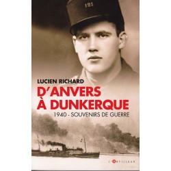 Von Antwerpen nach Dünkirchen - 1940 Kriegserinnerungen