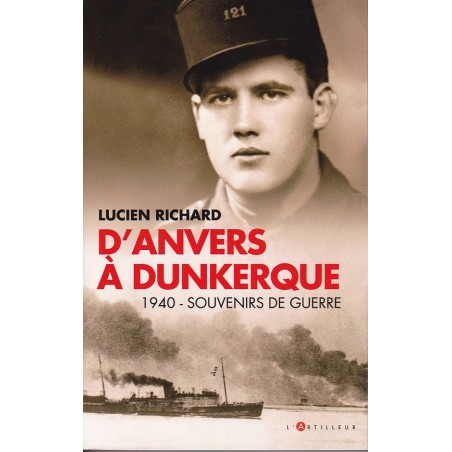 Van Antwerpen naar Duinkerken - 1940 Oorlogsherinneringen