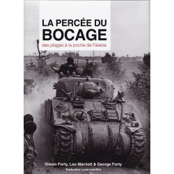 Der Durchbruch durch die Bocage – Von den Stränden zum Kessel von Falaise