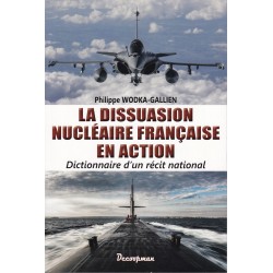 French Nuclear Deterrence in Action - Dictionary of a...