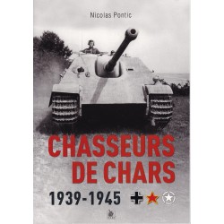 Tank Destroyers 1939–1945 – Genesis and Tactics