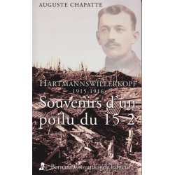 Memoirs of a Poilu of the 15-2 - Hartmannswillerkopf...
