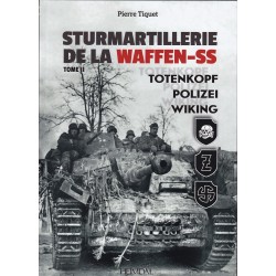 STURMARTILLERIE DE LA WAFFEN-SS tome 2 Totenkopf -...