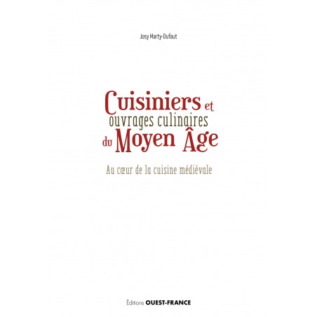 Kochen und Essen im Mittelalter – Geschichte, Produkte, Techniken und Rezepte