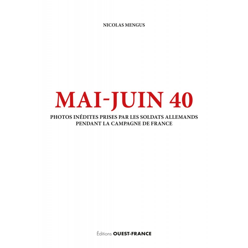MAI-JUNI 40, der Blick des Eindringlings –...