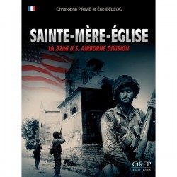 Sainte-Mère-Église - The 82nd Airborne Division