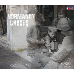 Normandy Ghosts - Photos of Yesterday & Today