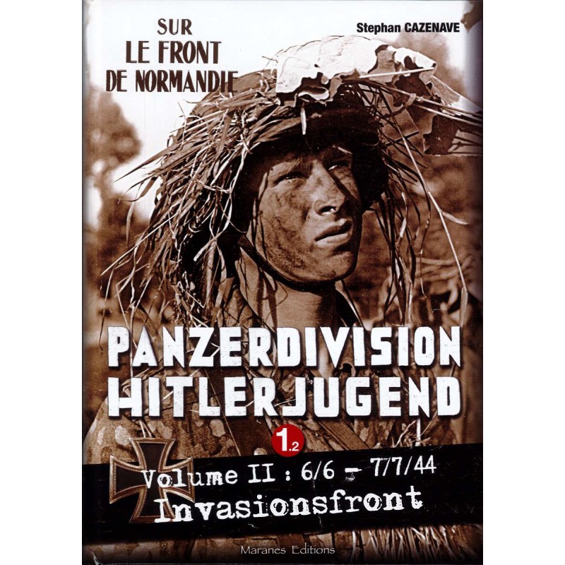PANZERDIVISION HITLERJUGEND - DEEL 1 - VOLUME 2...
