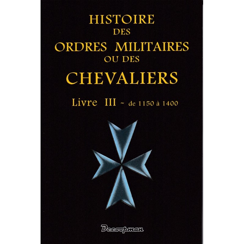 History of Military Orders and Knights - Book...