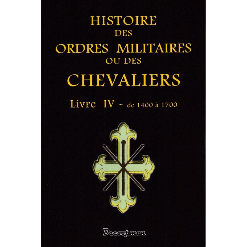 History of Military Orders or of Knights - Book...