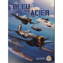 BLUE LIKE STEEL - US Navy Carrier Fighters in the Pacific.