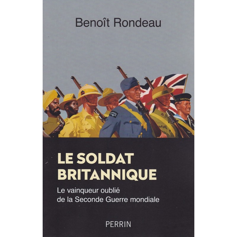 The British Soldier - The Forgotten Victor of...