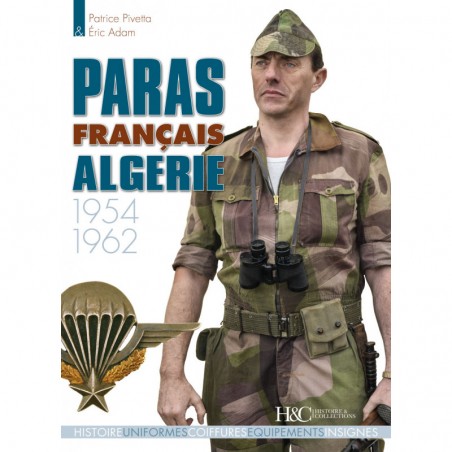 PARAS FRANÇAIS EN ALGÉRIE : 1954-1962