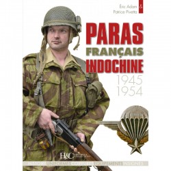 FRENCH PARATROOPERS IN INDOCHINA 1945-1954