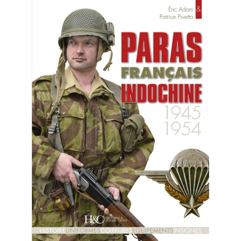 FRANZÖSISCHE FALLSCHIRMJÄGER IN INDOCHINA...