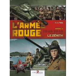 DIE ROTE ARMEE – BAND 2 1943–1945 // Der Zenit