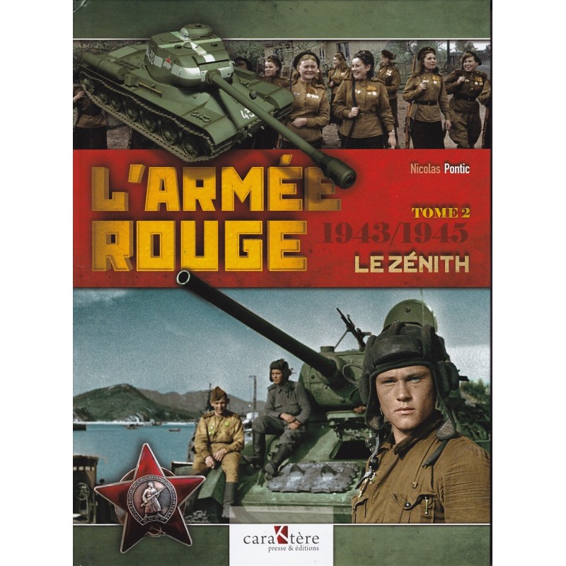 DIE ROTE ARMEE – BAND 2 1943–1945 // Der Zenit