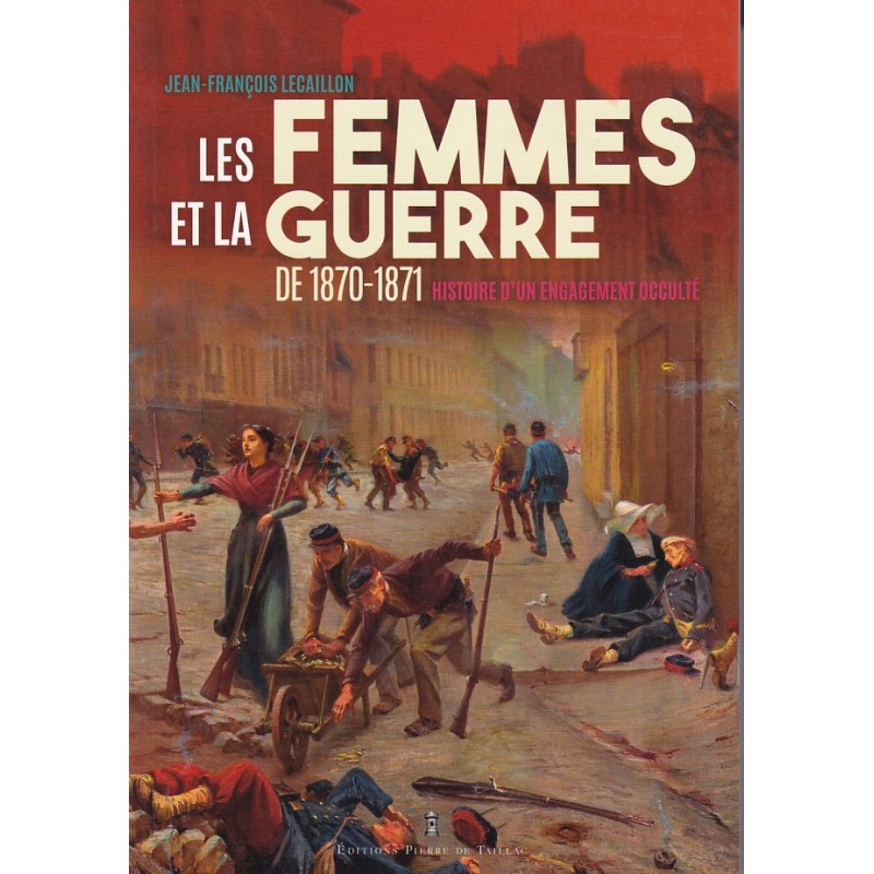 Women and the War of 1870–1871 – History of a...