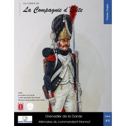Grenadier der Garde, Memoiren des Commandant Monnot