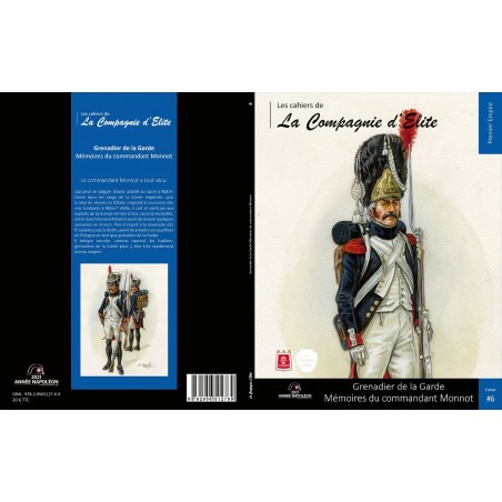 Grenadier de la Garde, mémoires du commandant Monnot