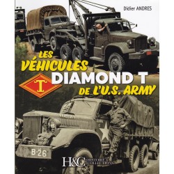 DIAMOND T VEHICLES OF THE U.S. ARMY