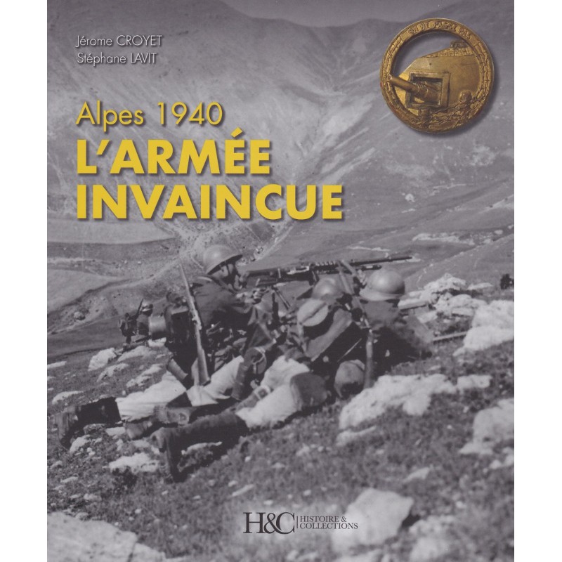 ALPEN 1940, HET ONOVERWONNEN LEGER