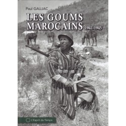DE MAROKKAANSE GOUMS 1941-1945