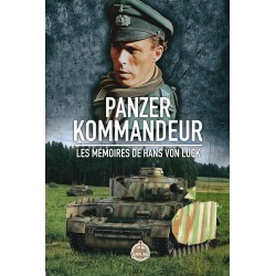 PANZER KOMMANDEUR – Im Herzen der Panzertruppen, Memoiren...