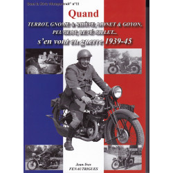 Als Terrot, Gnome & Rhône, Monet Goyon, Motobécane, Peugeot, René-Gillet in den Krieg zogen