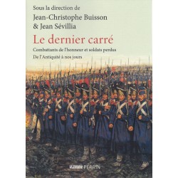 HET LAATSTE CARRÉ - Strijders van de eer en verloren...