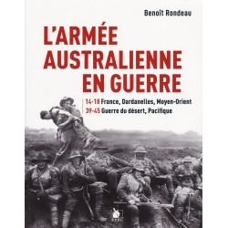 THE AUSTRALIAN ARMY AT WAR 1914-1918 / 1939-1945