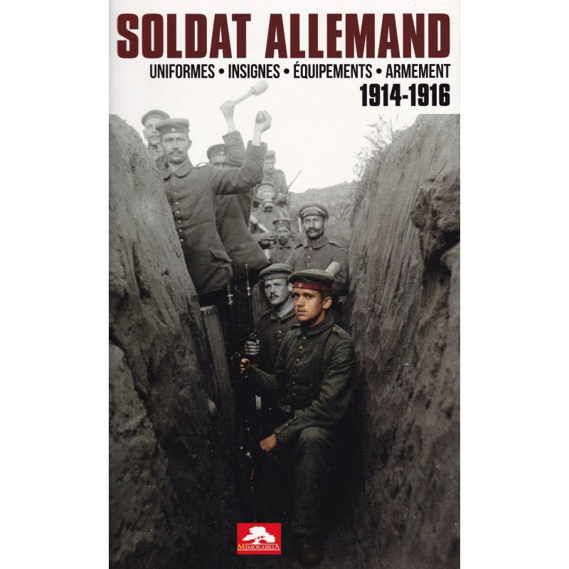 De Duitse soldaat (1914-1916) - Uniformen,...