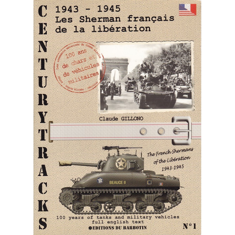 CenturyTracks : Die Französischen Sherman-Panzer der Befreiung 1943–1945