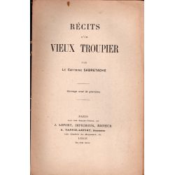 Récits d'un vIeux troupier par le Capitaine Sabretache, Père Théophile 1898