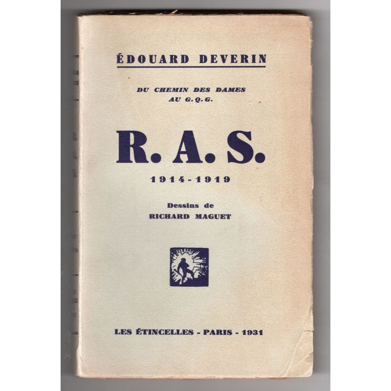 R.A.S. 1914-1919. Du Chemin des Dames au G.Q.G. Dessins de Richard Maguet