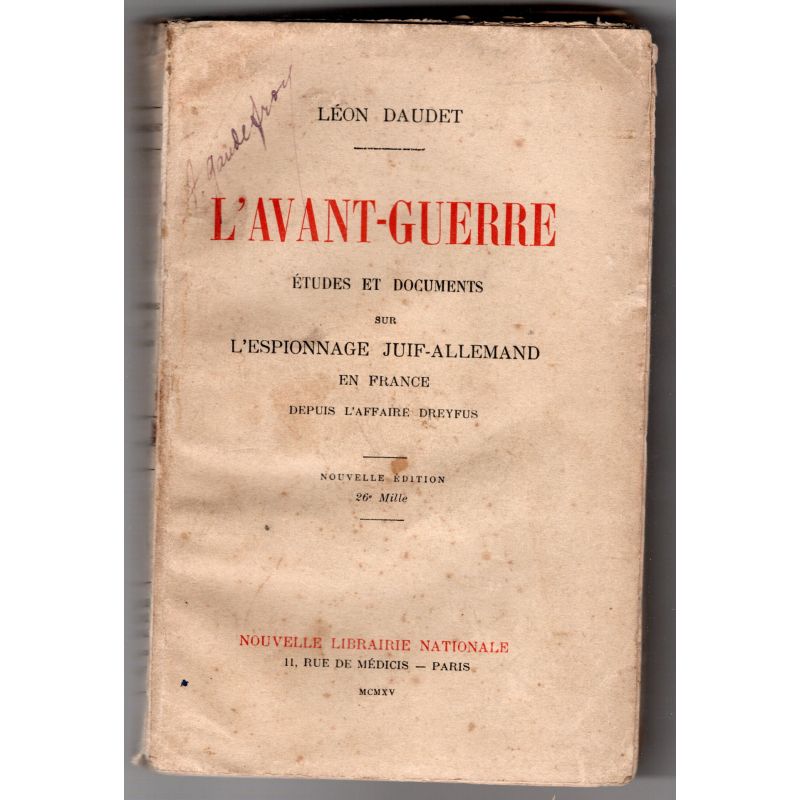 Studies and Documents on German-Jewish Espionage in France since the Dreyfus Affair