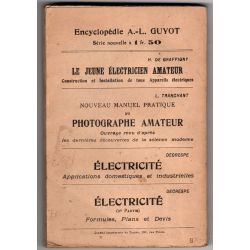 L'électricien moderne. Production et applications du courant électrique 2