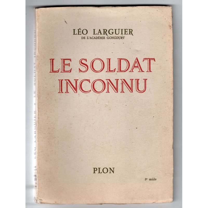 DER UNBEKANNTE SOLDAT von Léo LARGUIER
