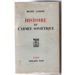 Histoire de l'armée soviétique de Michel Garder