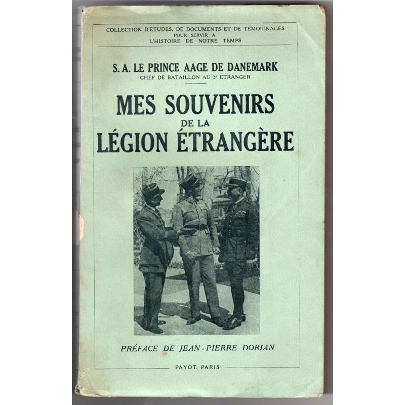 Mis recuerdos de la Legión Extranjera - Su Alteza el príncipe Aage de Dinamarca