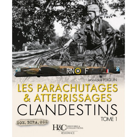 PARACHUTAGES EN CLANDESTIENE LANDINGEN DEEL 1
