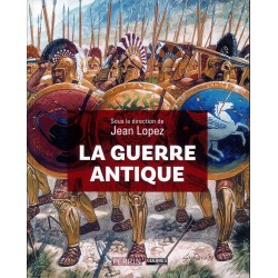 ANCIENT WARFARE — Forty Centuries of Armed Conflict