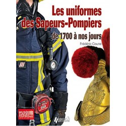 DIE UNIFORMEN DER FEUERWEHR VON 1700 BIS HEUTE