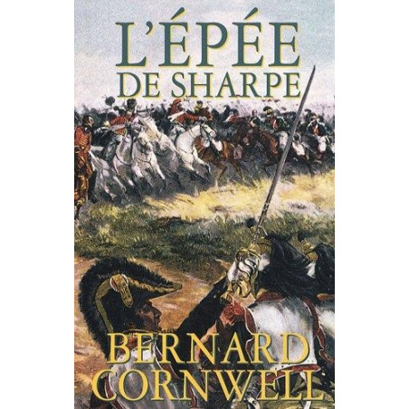 SHARPE'S SWORD: RICHARD SHARPE AND THE SALAMANCA CAMPAIGN