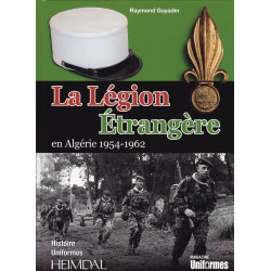 Het Vreemdelingenlegioen in Algerije 1954-1962