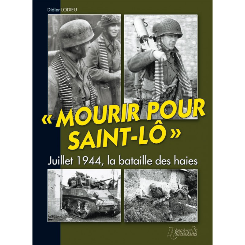 TO DIE FOR SAINT-LÔ