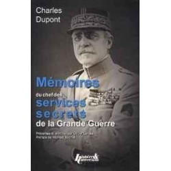 MEMOIRES DU CHEF DES SERVICES SECRETS DE LA GRANDE GUERRE 2