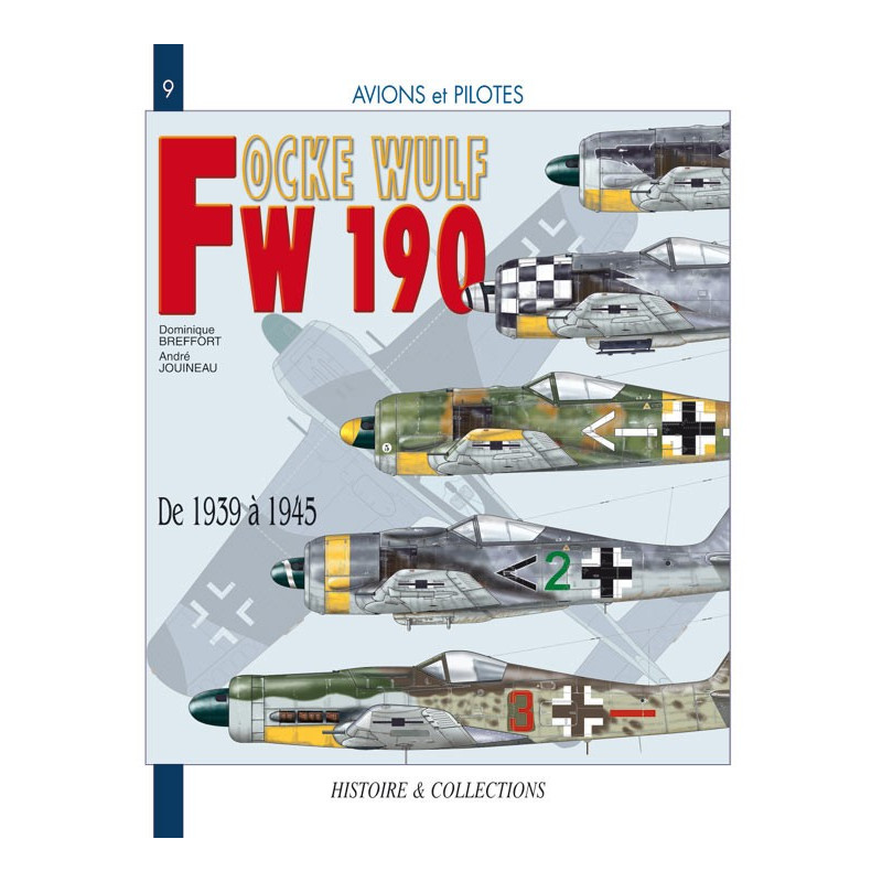 FOCKE-WULF FW190 FR (AVIONS ET PILOTES N°9)
